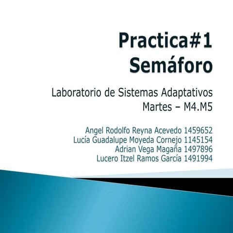 Practica#1 -  Semáforo 