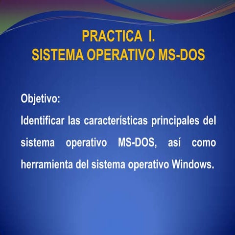 Practica 1.  S.O MS - dos