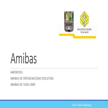 Practica Amebas Patógenas, de Patogenicidad Discutida y de Vida Libre