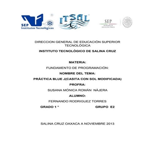 Practica blue j casita