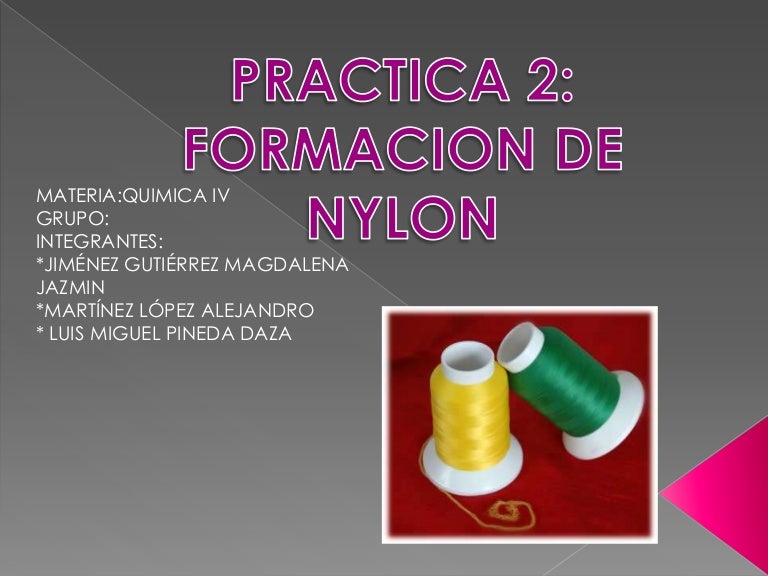 Practica de nylon