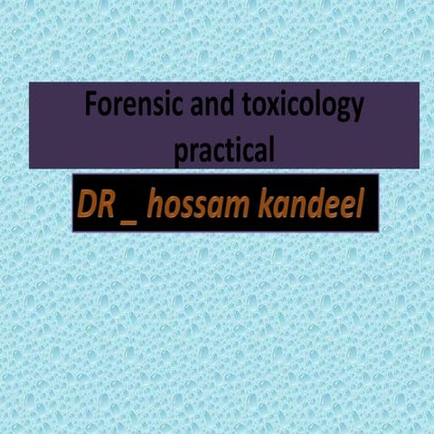 forensic and toxicology Practical 