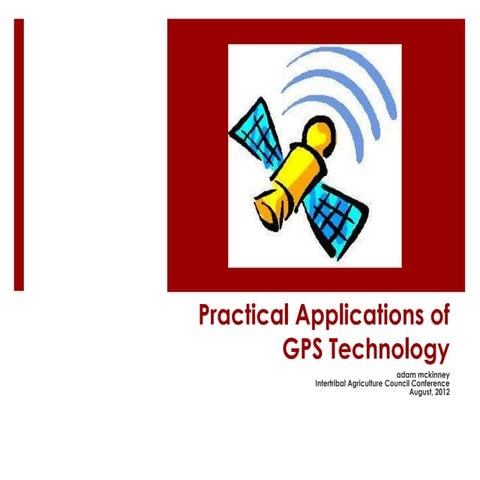 Practical Applications of GPS Technology
