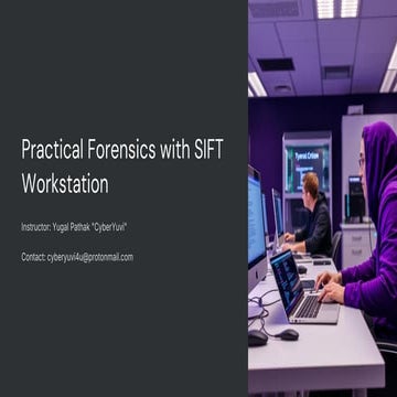 Practical Forensics Using SIFT Workstation | PDF