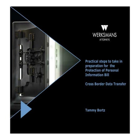 Practical steps to take in preparation for the Protection of Personal Informa...