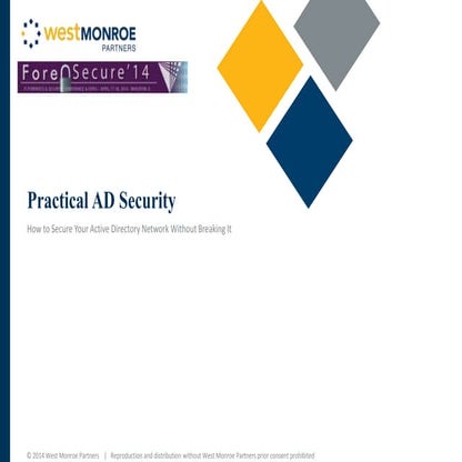 Practical AD Security: How to Secure Your Active Directory Network Without Br...