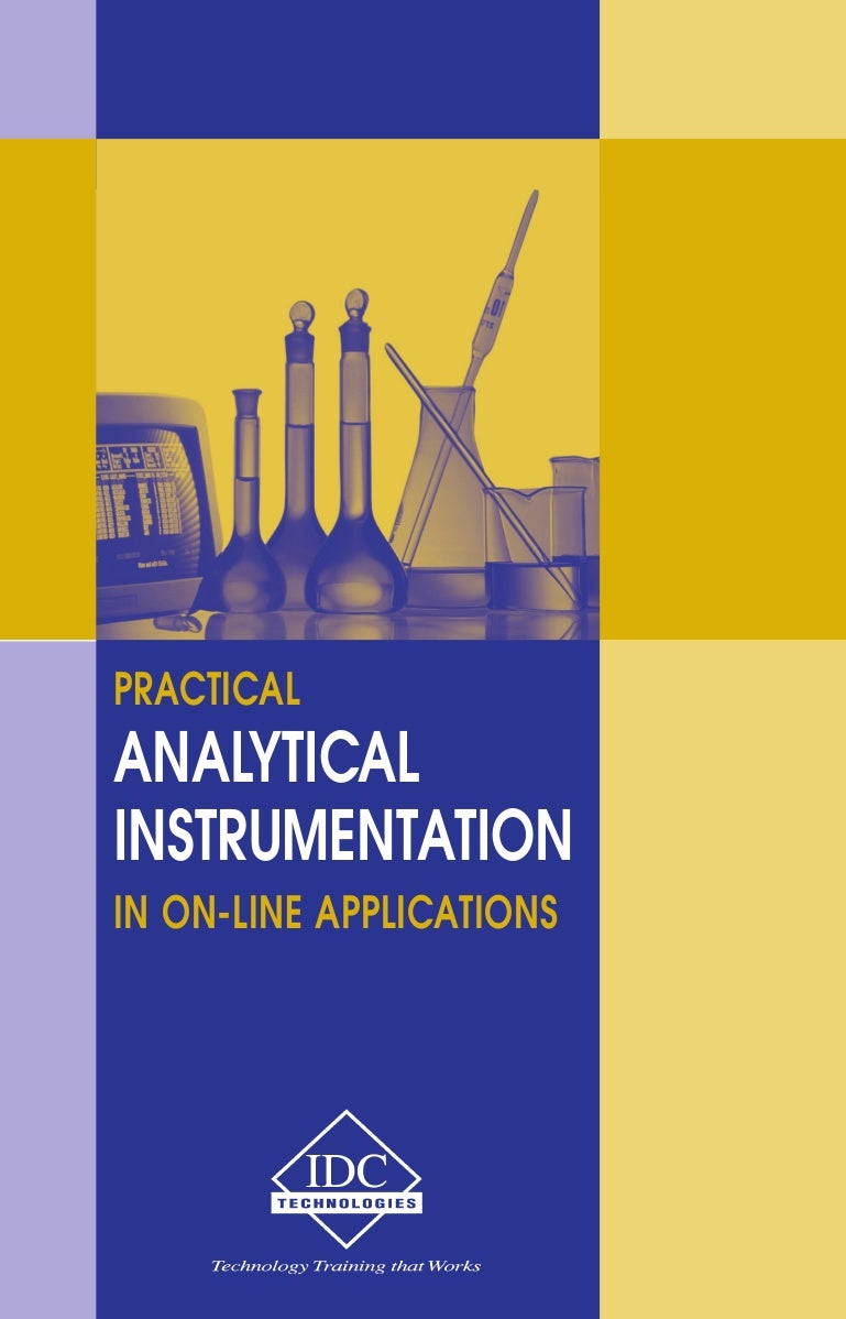 Practical Analytical Instrumentation in Online Applications