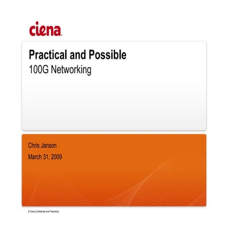 Practical And Possible 100 G Webinar