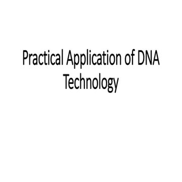 Practical application of dna technology