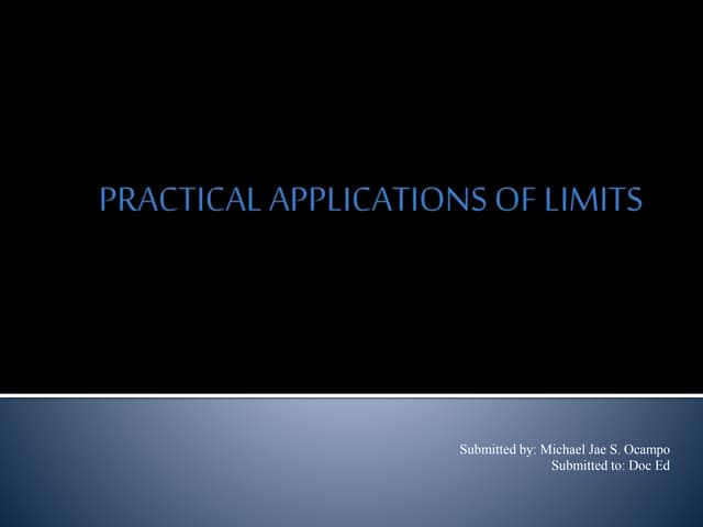 Practical applications of limits