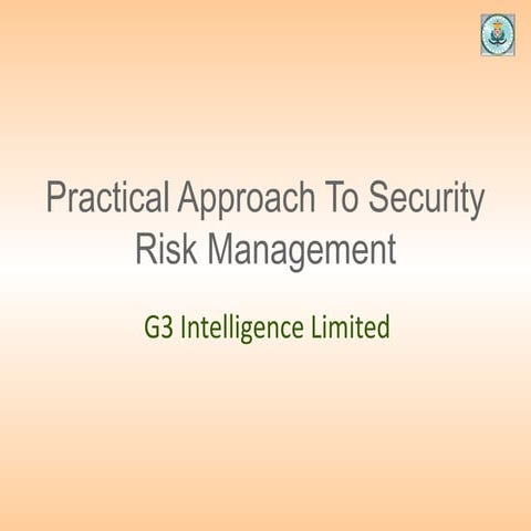 Practical approach to security risk management
