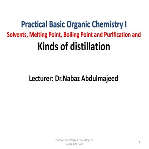 Practical Basic Organic Chemistry , Dr. Nabaz Abdulmajeed