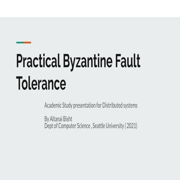 Practical byzantine fault tolerance by altanai