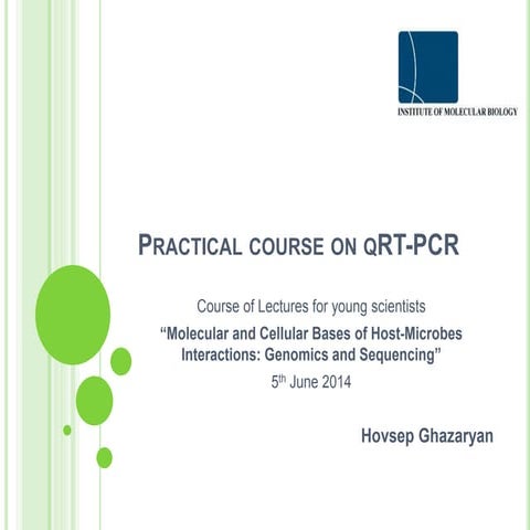 Practical course on qRT-PCR