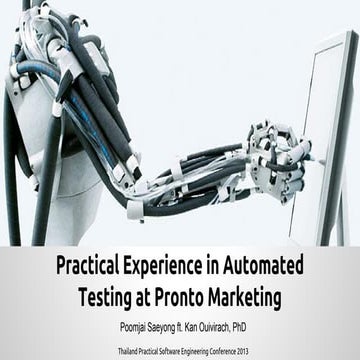 Practical Experience in Automated Testing at Pronto Marketing
