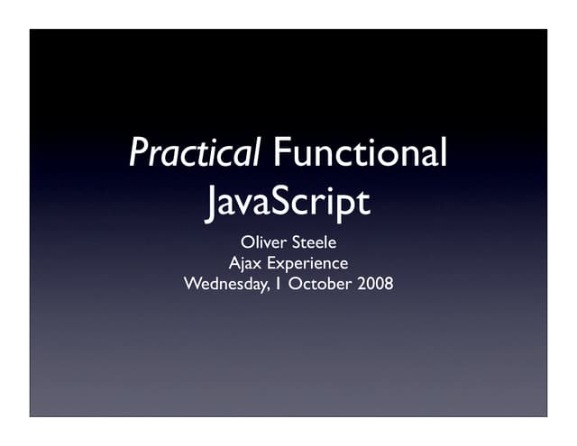 Practical functional java script