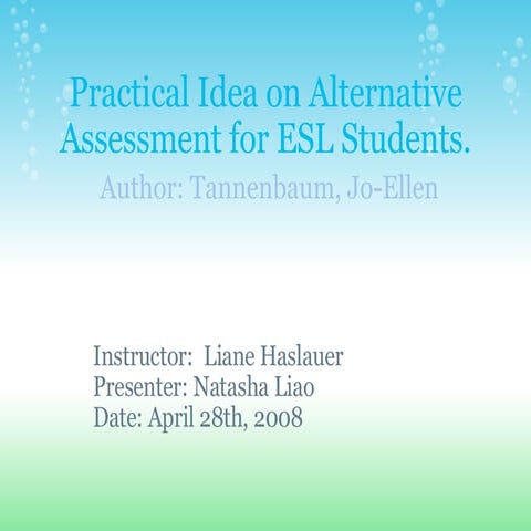 Practical Idea On Alternative Assessment For