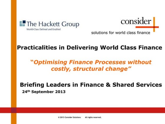 Practicalities in Delivering World Class Finance