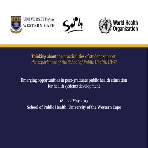 Practicalities+of+student+support +soph+uwc+experiences