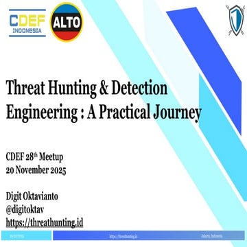 Practical Journey - Threat Hunting and Detection Engineering.pptx