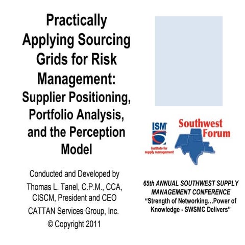 Practically Applying Sourcing Grids for Risk Management 