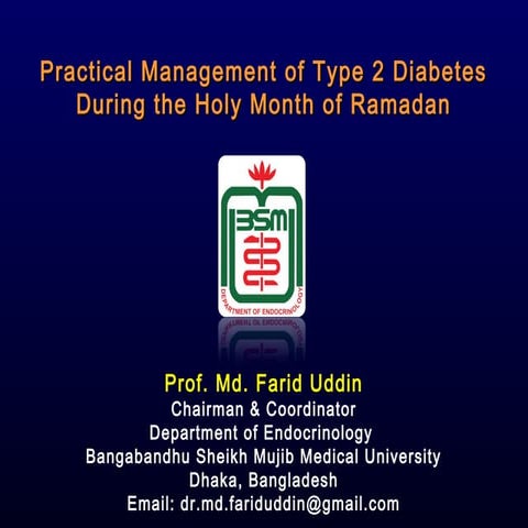 Practical Management of Type 2 Diabetes during the Holy month of Ramadan