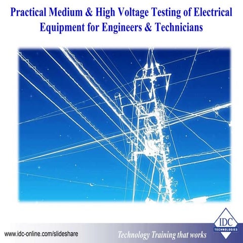 Practical Medium and High voltage Testing of Electrical Equipment for Enginee...