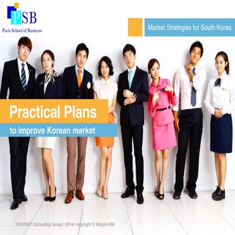 Practical Plans to Improve Korean Market by TheVinci Solution