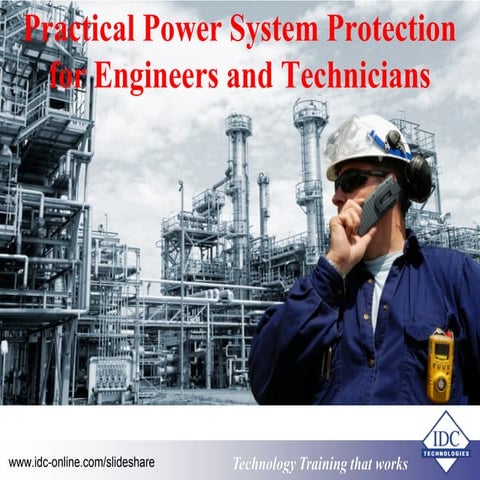 Practical Power System Protection for Engineers and Technicians