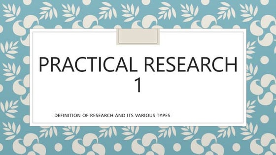 Practical Research 1, Lesson 5: DESIGNING A RESEARCH PROJECT RELATED TO ...