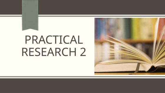 Practical research 2 | PDF