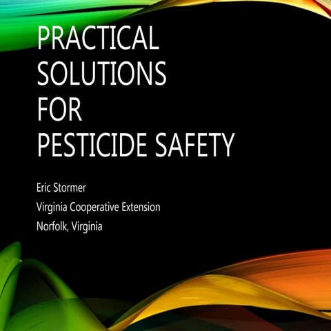 Practical Solutions for Pesticide Safety | PPTX