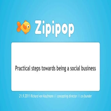 Practical steps towards being a social business 