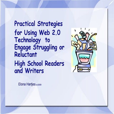 Practical strategies for engaging students using Web 2.0 technology