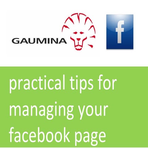 Practical tips for managing your facebook page