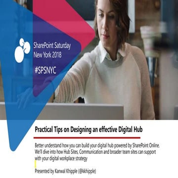 Practical Tips on Designing an effective Digital Hub SPSNYC18