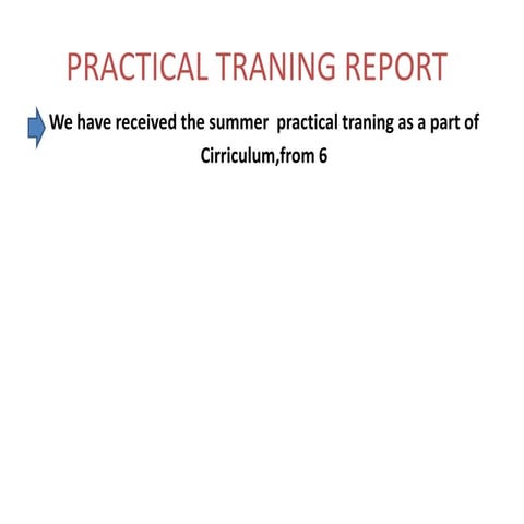 Practical traning report | PPT