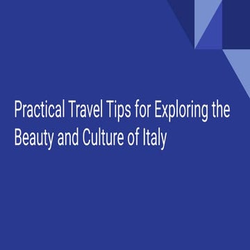 Travel to Italy – A Journey of Beauty and Culture | PDF