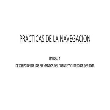 PRACTICAS DE LA NAVEGACION..............