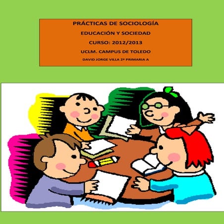 Practicas de sociología david jorge villa 2ºa