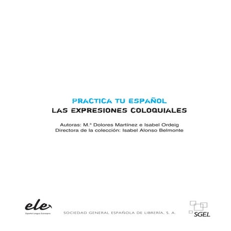 Practica tu español las expresiones coloquiales