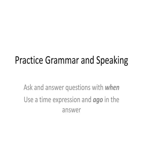 Practice grammar and speaking Past Simple Questions