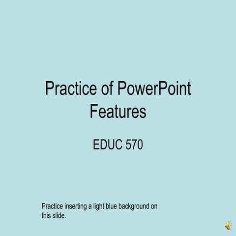 Practice of power point feature demo_with_effects_added