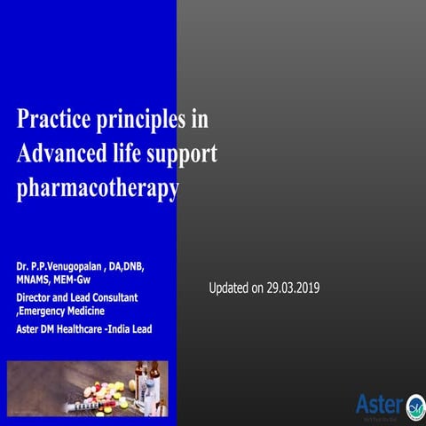 Practice principles in advanced life support pharmacotherapy 