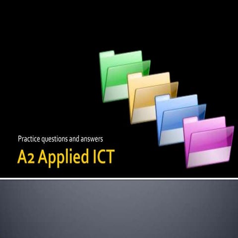 A2 Applied ICT Practice Exam Questions