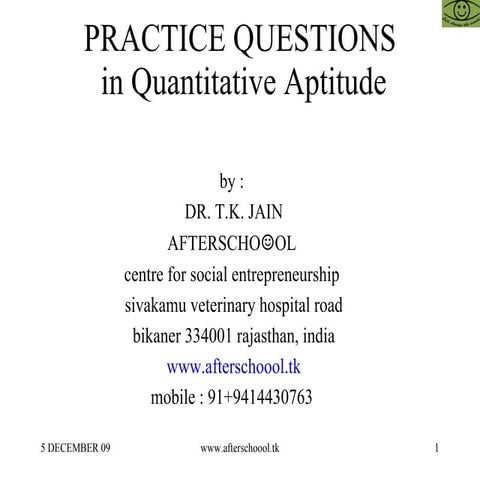 Practice Questions In Quantitative Aptitude