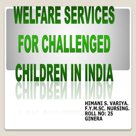 Welfare Services For Challenged Children in India