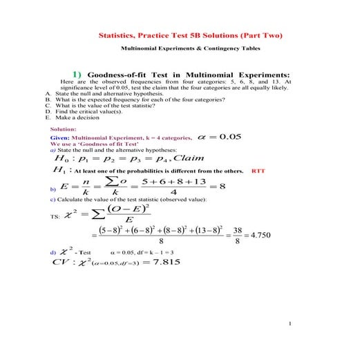 Practice Test 5B Multinomial Experiments and Contingency Tables Solution