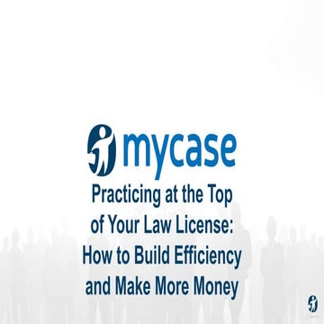 Practicing at the Top of Your Law Game