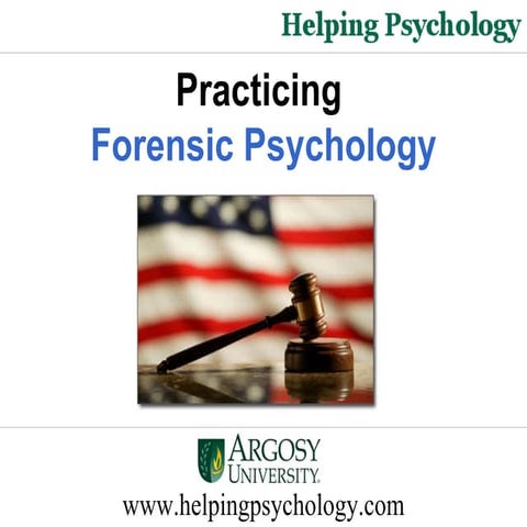 Practicing Forensic Psychology